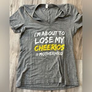 NBT Threads Vneck Tshirt “I’m About To Lose My Cheerios” in Gray Size XL